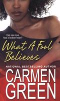 What A Fool Believes 0758212976 Book Cover