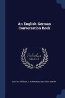 An English-German Conversation Book 1018970045 Book Cover