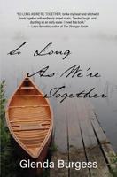 So Long As We're Together 1644371359 Book Cover