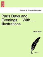 Paris Days and Evenings 1240925794 Book Cover