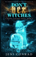 Don't Hex Witches B0CN7GZHZC Book Cover