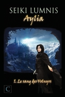 Le Sang des Volnyrs (Aylia) (French Edition) 2490348108 Book Cover