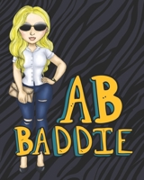 AB Baddie: 200 page Notebook for women with albinism to write in. Large size 8x10 1686438060 Book Cover