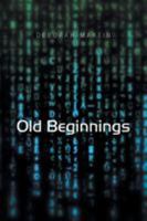 Old Beginnings 1681396904 Book Cover