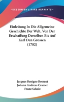 Einleitung in Die Allgemeine Geschichte Der Welt ... 1104738112 Book Cover