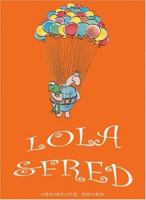 Lola & Fred 0974131989 Book Cover