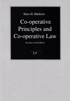 Co-operative Principles and Co-operative Law: Second, revised edition 3643904495 Book Cover