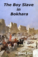 The Boy Slave in Bokhara B0BW2CNMM3 Book Cover