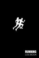 Running Log Book: My Running Diary, Runners Training Log, Running Logs, Track Distance, Time, Speed, Weather, Calories & Heart Rate 1656623013 Book Cover