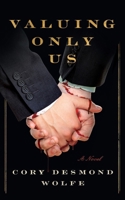 Valuing Only Us (A Sullivan Young Story) B0DNNYDZZ2 Book Cover