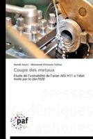 Coupe Des Metaux 3841629296 Book Cover