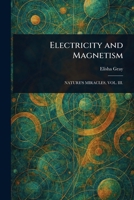 Electricity and Magnetism 1508883831 Book Cover