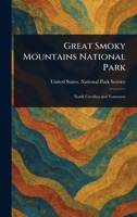 Great Smoky Mountains National Park 1023589168 Book Cover