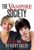 The Vampire Society-Christopher and Gaspar 1642146277 Book Cover