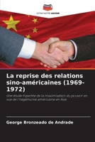 La reprise des relations sino-américaines (1969-1972) (French Edition) 6208644933 Book Cover