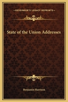 State of the Union Addresses 1419149008 Book Cover