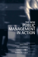 The New Public Management in Action 0198289030 Book Cover