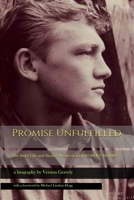 Promise Unfulfilled: The Brief Life and Bizarre Death of actor Robert Morris B08C6KH422 Book Cover