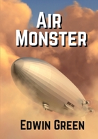 AIR MONSTER. A Volume in Every Boy's Mystery Series. 9366385702 Book Cover