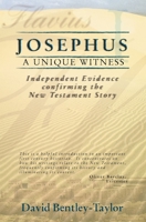 Josephus: A Unique Witness: Independent Evidence Confirming the New Testament Story 1857924991 Book Cover