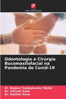 Odontologia e Cirurgia Bucomaxilofacial na Pandemia de Covid-19 6206053601 Book Cover