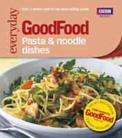 Good Food: 101 Pasta and Noodle Dishes (BBC Good Food) 0563522208 Book Cover