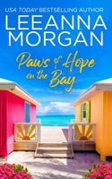 Paws of Hope on the Bay: A Sweet, Later-in-Life, Small Town Romance (A New Beginning) B0FHBMP55D Book Cover