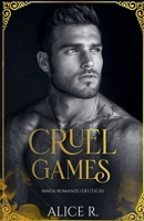 Cruel Games: Mafia Romanze (Deutsch) (Cruel Temptation (Deutsch)) (German Edition) B0F5W69MS1 Book Cover