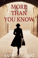 More Than You Know: A Suspenseful Historical Mystery Set in New York City, 1947 B0GNZQ2NTB Book Cover