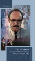 The Conversation: Movies Minute by Minute (Timecodes) B0F5QBBJFM Book Cover
