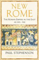 New Rome: The Empire in the East 0674294041 Book Cover