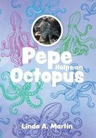 Pepe Helps an Octopus 1525583255 Book Cover