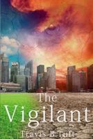The Vigilant 149494149X Book Cover