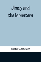 Jimsy and the Monsters 9356371539 Book Cover