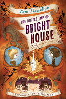 The Bottle Imp of Bright House 082344533X Book Cover