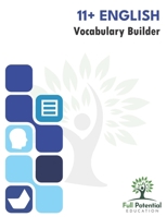 11+ English: Vocabulary Builder 1917359004 Book Cover