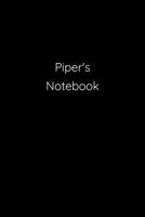 Piper's Notebook: Notebook / Journal / Diary - 6 x 9 inches (15,24 x 22,86 cm), 150 pages. 1692277642 Book Cover