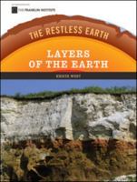 Layers of the Earth 0791097064 Book Cover