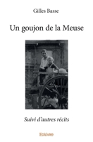 Un goujon de la Meuse (French Edition) 2414058161 Book Cover