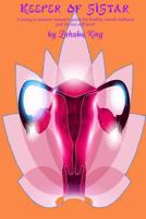 Keeper of Sistar 1539086852 Book Cover