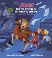 Scooby-Doo and the Mystery of the Haunted Library: A Mystery Inc. Picture Book 0762482486 Book Cover