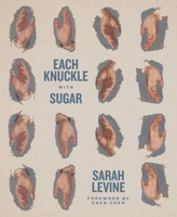 Each Knuckle with Sugar 1949065308 Book Cover