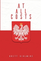 At All Costs B0GDJB7Y3K Book Cover