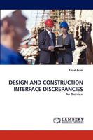 DESIGN AND CONSTRUCTION INTERFACE DISCREPANCIES: An Overview 3838347269 Book Cover