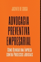 Advocacia Preventiva Empresarial (Portuguese Edition) 6552780311 Book Cover