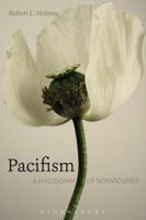 Pacifism: A Philosophy of Nonviolence 147427983X Book Cover