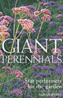 Giant Perennials: Star Performers for the Garden 1552977129 Book Cover