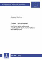 Fruehes Textverstehen: Zur Textsortenkonstitution Bei Protoliteralen Kindern Unterschiedlicher Herkunftssprache 3631361092 Book Cover