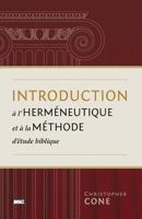 Introduction à l'herméneutique et à la méthode d'étude biblique (Prolegomena On Biblical Hermeneutics and Method) 2890822591 Book Cover