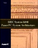 RISC System/6000: PowerPC System Architecture 1558603441 Book Cover